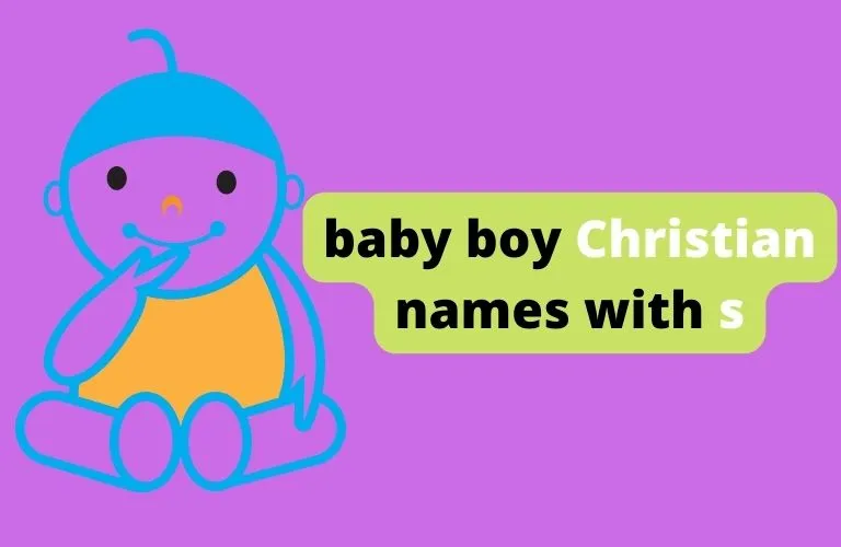 baby boy christian names with s