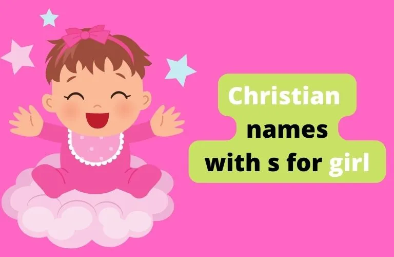 +100 Christian Names With S That You Love It