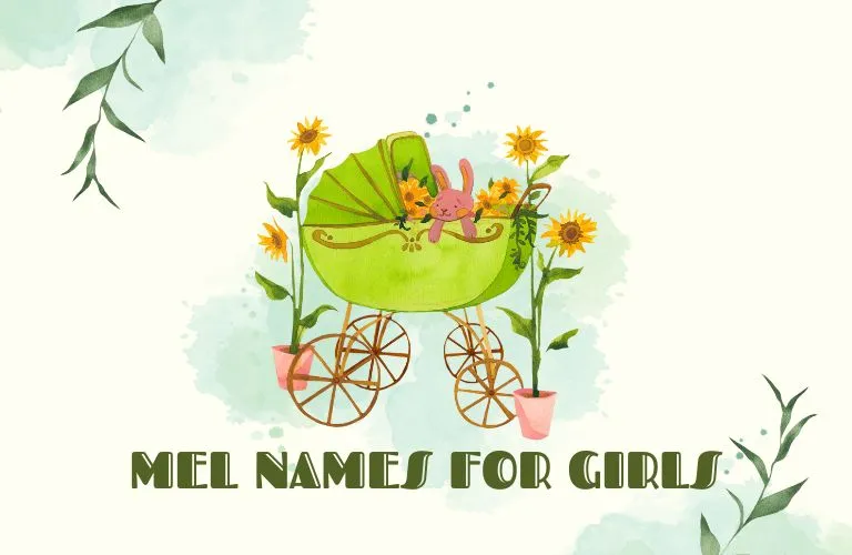 Names that Start With Mel for girl