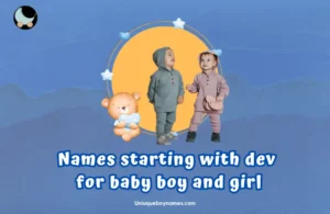 Names starting with dev for baby boy and girl